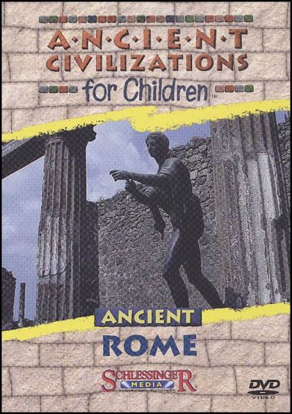 Image for Ancient Civilization For Children: Ancient Rome