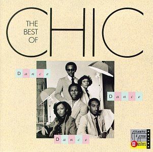 Image for Dance, Dance, Dance - The Best Of Chic