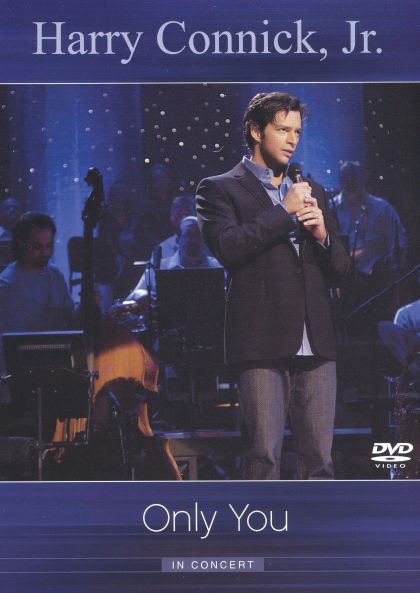 Image for Harry Connick, Jr: Only You Concert: Live From Que