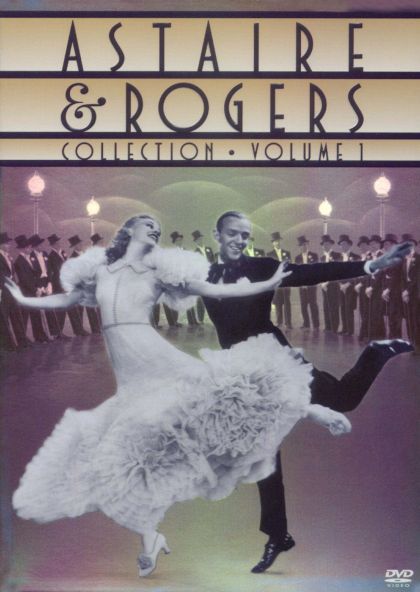 Astaire & Rogers: The Signature Collection #1