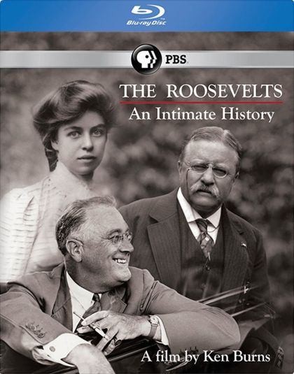 The Roosevelts: An Intimate History