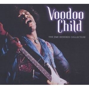 Voodoo Child (The Jimi Hendrix Collection)